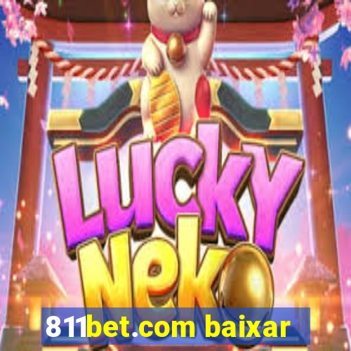 811bet.com baixar